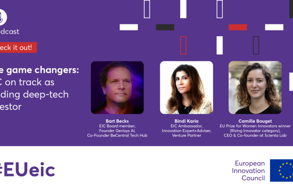EIC Podcast Series - Episode 13: EIC on track as leading deep-tech investor